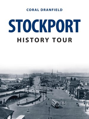 cover image of Stockport History Tour